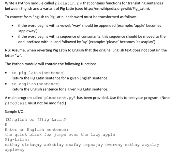 Solved Write a Python module called piglatin.py that | Chegg.com