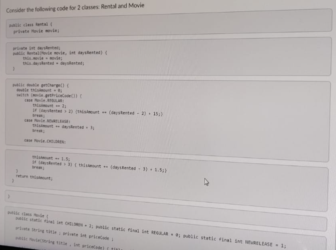 Solved Consider the following code for 2 classes: Rental and | Chegg.com