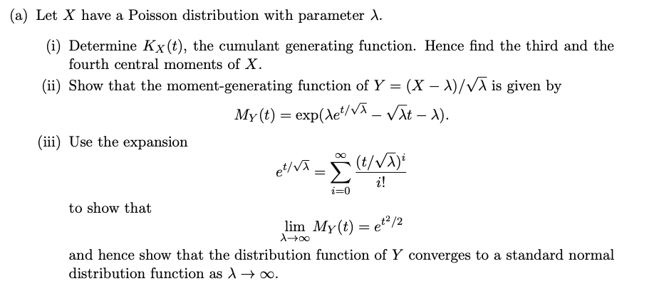 Solved (a) Let X have a Poisson distribution with parameter | Chegg.com