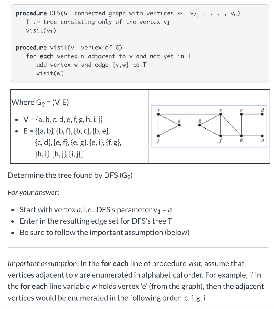 Solved Procedure Dfs G Connected Graph With Vertices V1 Chegg Com