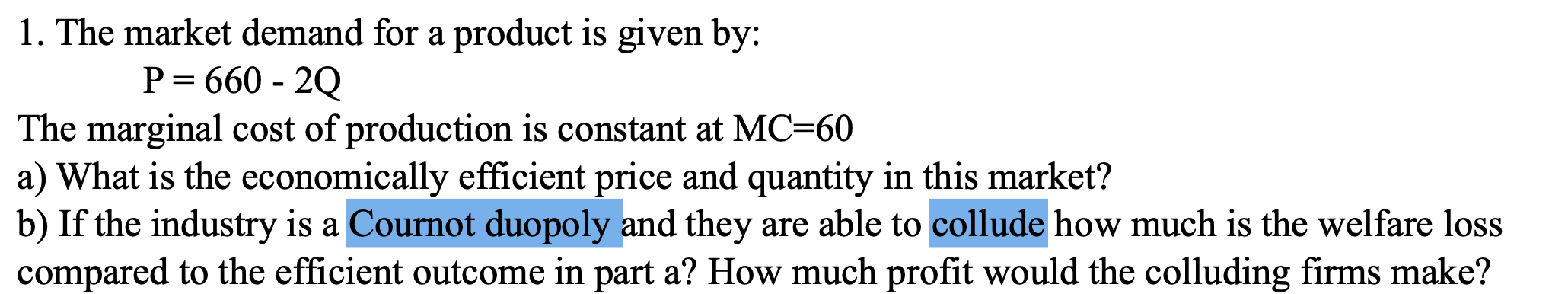 Solved 1. The market demand for a product is given by: P= | Chegg.com