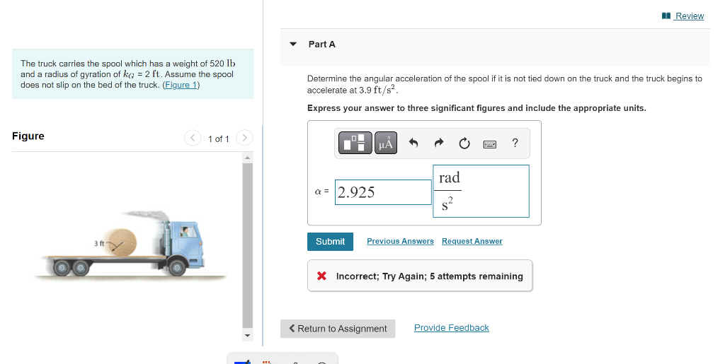 Solved The truck carries the spool which has a weight of
