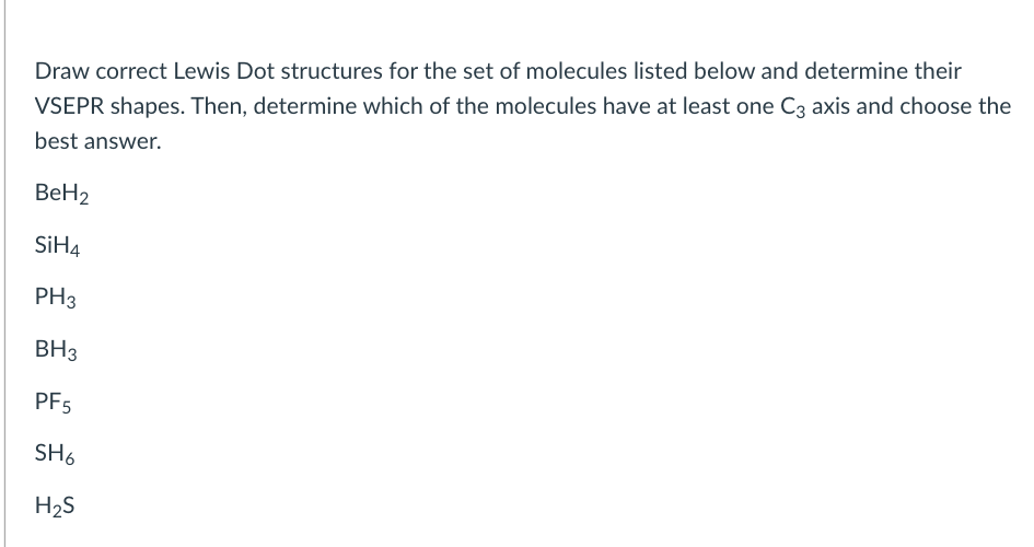 Solved Draw correct Lewis Dot structures for the set of | Chegg.com