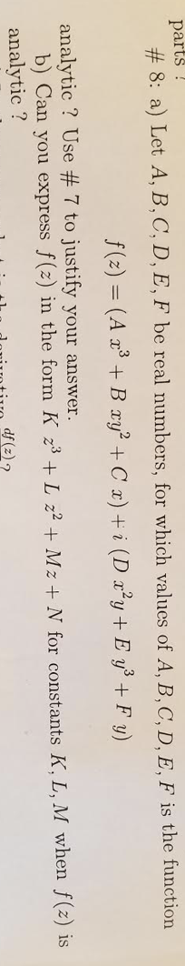 Solved Part 7 For Justification State The Cauchy Riemann Chegg Com