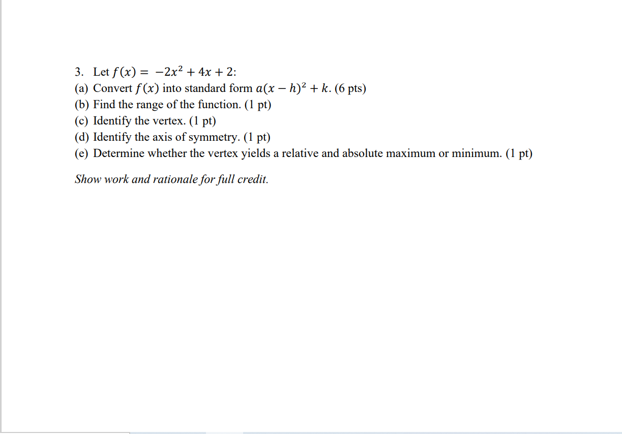 Solved 3 Let F X 2x2 4x 2 A Convert F X Into