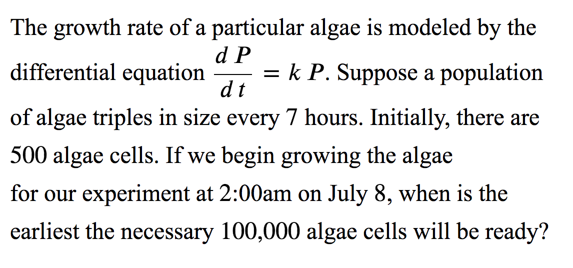 Solved The growth rate of a particular algae is modeled by | Chegg.com