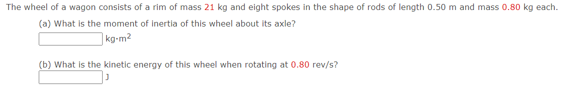 Solved The wheel of a wagon consists of a rim of mass 21 kg | Chegg.com