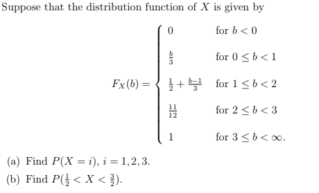 Solved Suppose That The Distribution Function Of X Is Given | Chegg.com