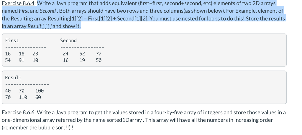 Solved Exercise 8.6.4: Write a Java program that adds | Chegg.com