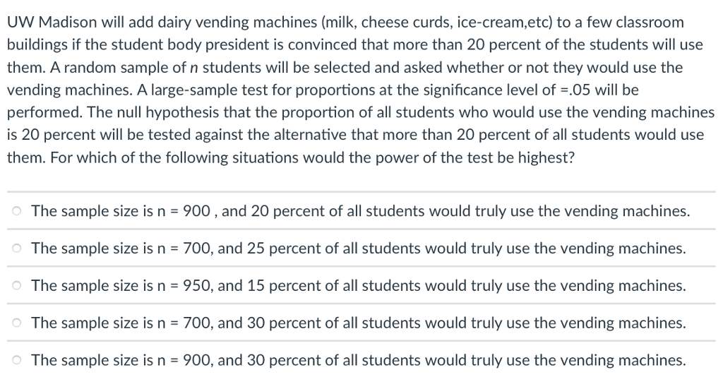 Solved Uw Madison Will Add Dairy Vending Machines (milk, 