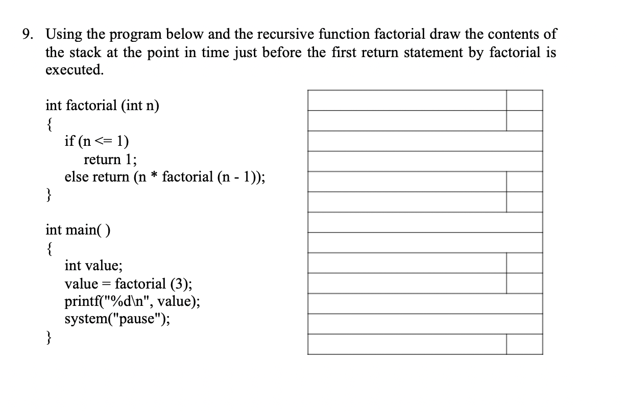 Solved 9. Using the program below and the recursive function | Chegg.com