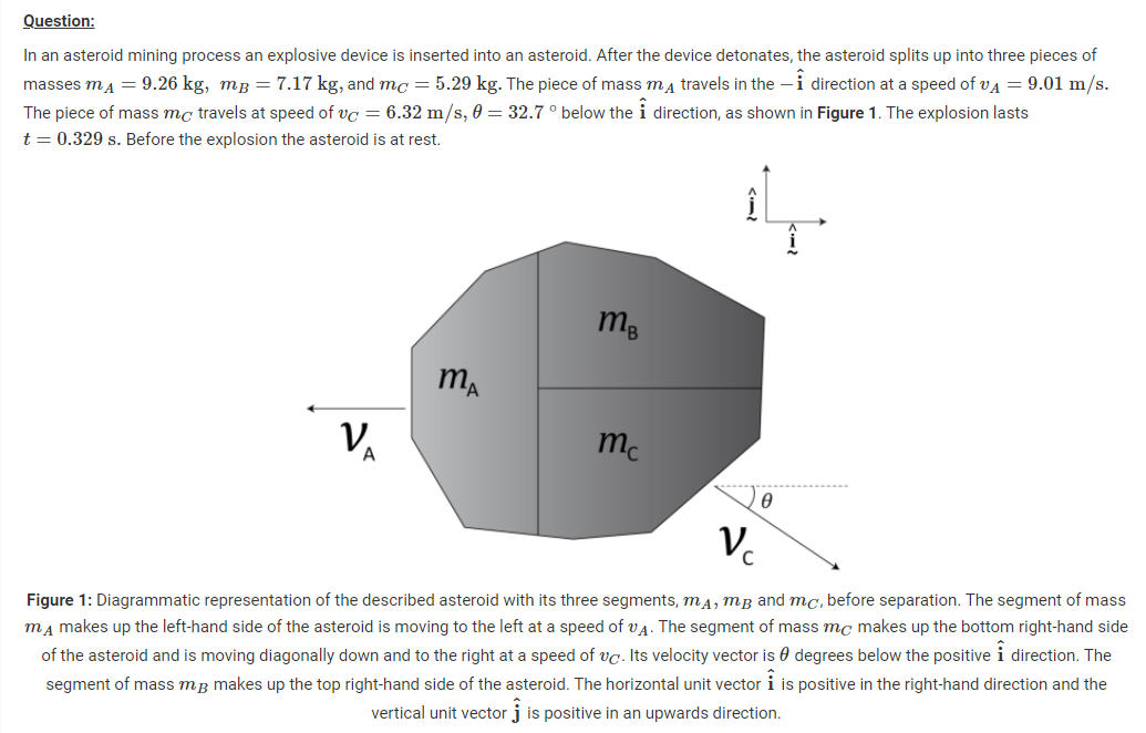 Solved Question: In An Asteroid Mining Process An Explosive | Chegg.com