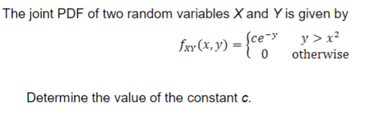 Solved The Joint PDF Of Two Random Variables X And Y Is | Chegg.com