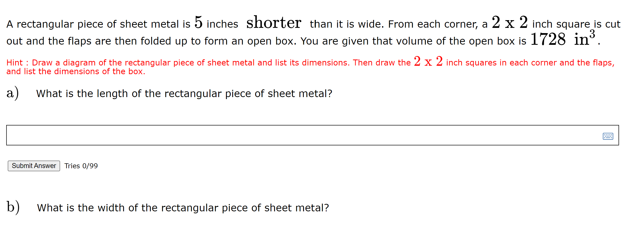 Solved A rectangular piece of sheet metal is 5 inches | Chegg.com