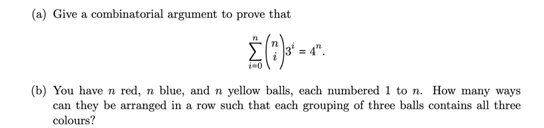 Solved (a) Give A Combinatorial Argument To Prove That Ž() - | Chegg.com