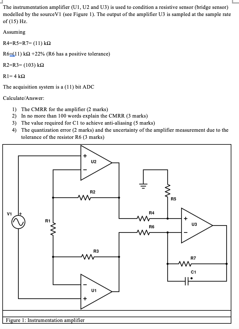 The instrumentation amplifier (U1, U2 and U3) is used
