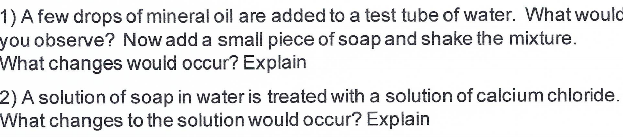 Solved 1) A few drops of mineral oil are added to a test | Chegg.com