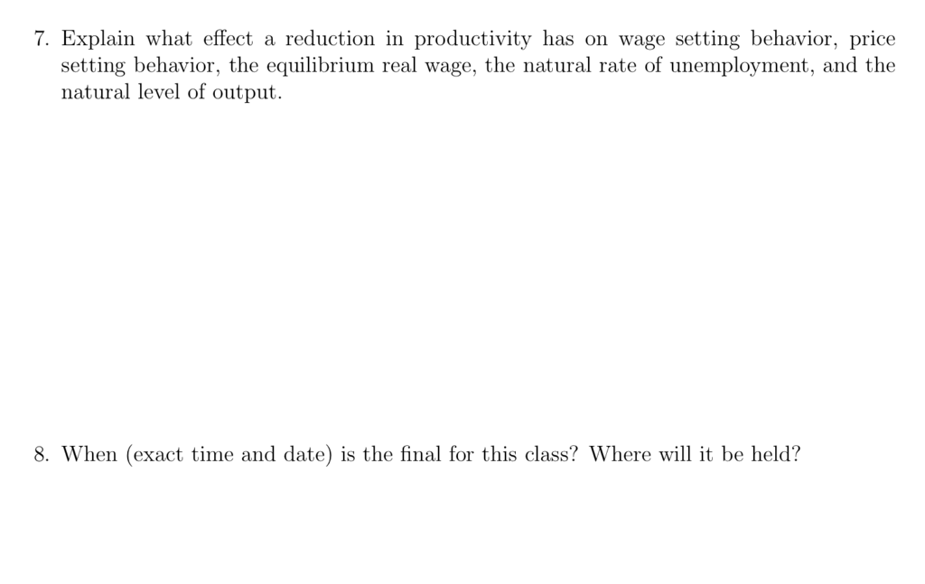 Solved 7. Explain what effect a reduction in productivity | Chegg.com