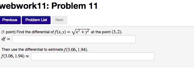 Solved webwork11: Problem 11 Previous Problem List (1 point) | Chegg.com