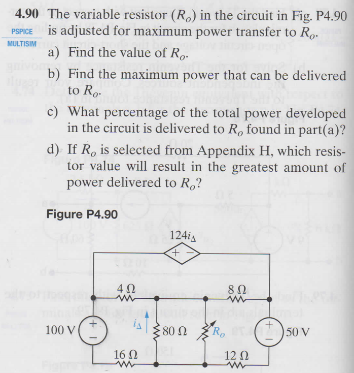 Solved 4.90 The variable resistor (Ro) in the circuit in