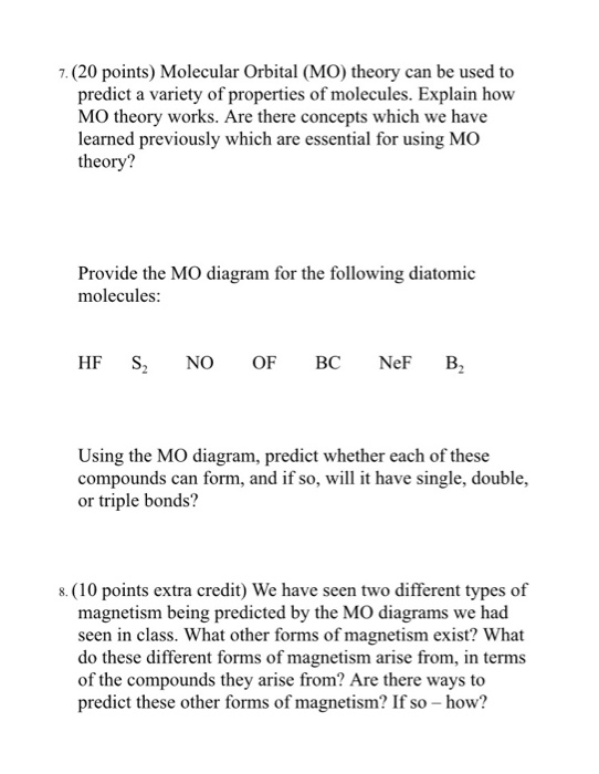 Solved 7. (20 points) Molecular Orbital (MO) theory can be | Chegg.com