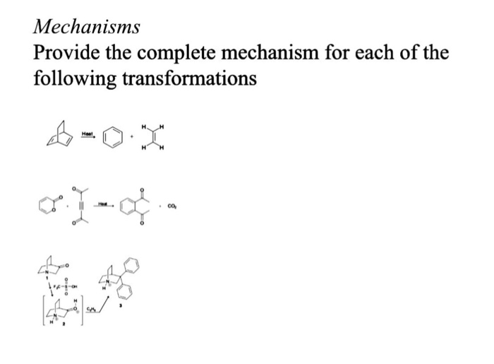 Solved Mechanisms Provide the complete mechanism for each of | Chegg.com