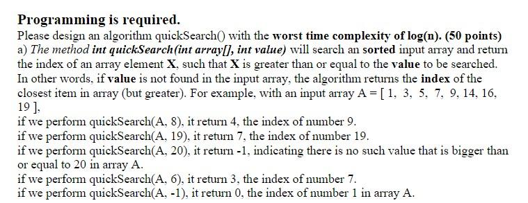 Solved Programming is required. Please design an algorithm | Chegg.com