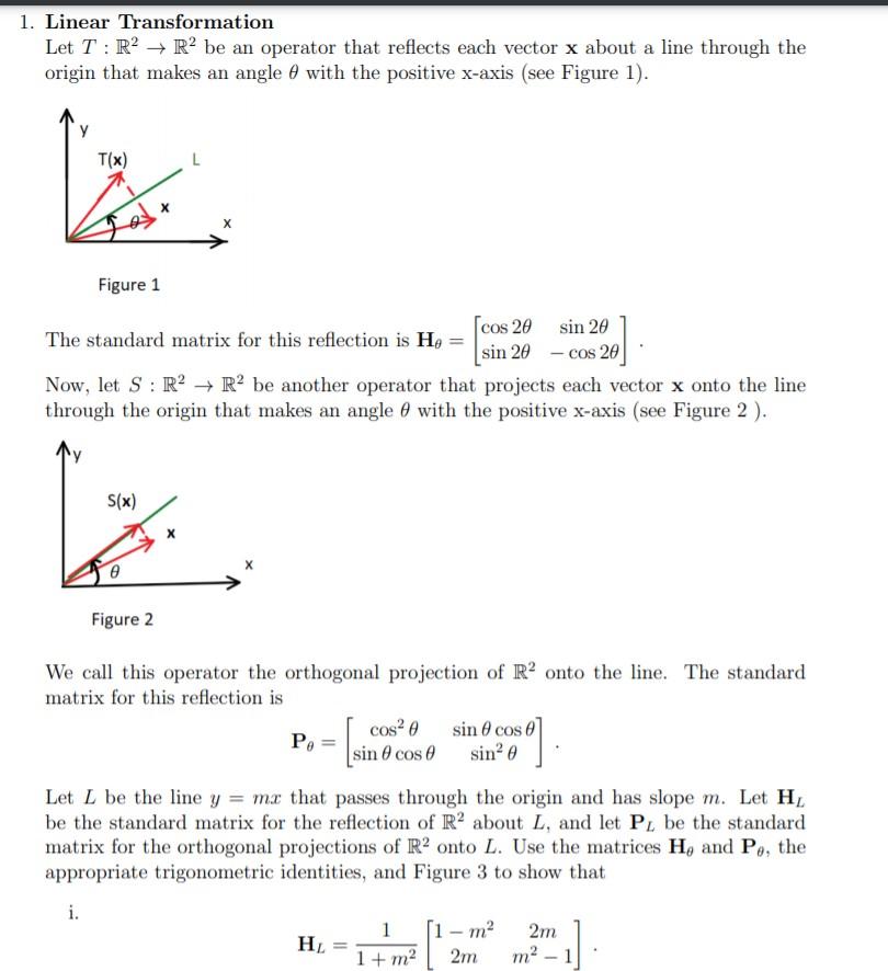 Solved 1 Linear Transformation Let T Rp Rº Be An Ope Chegg Com