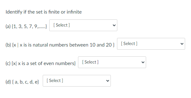 Solved Identify if the set is finite or infinite (a) {1, 3, | Chegg.com