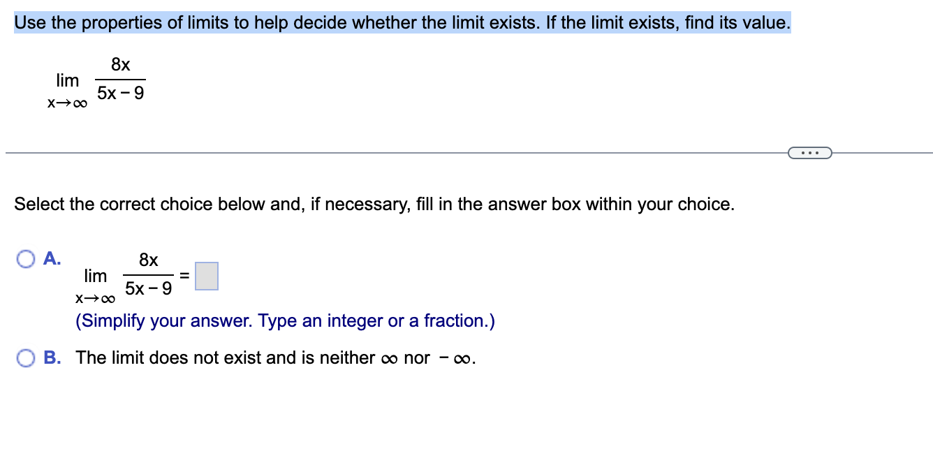 Solved Use The Properties Of Limits To Help Decide Whether