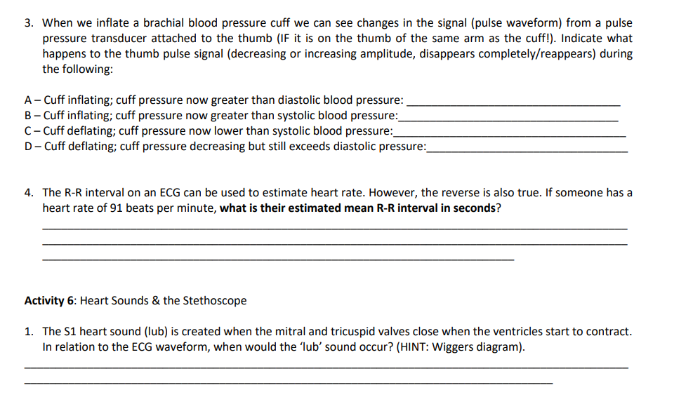 Solved 3. When we inflate a brachial blood pressure cuff we