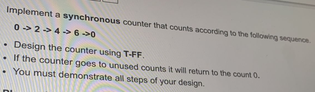 Solved Implement A Synchronous Counter That Counts According | Chegg.com