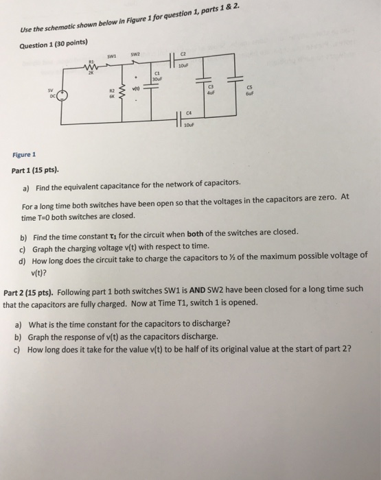 Solved use the schemotic shown below in figure 1 for | Chegg.com