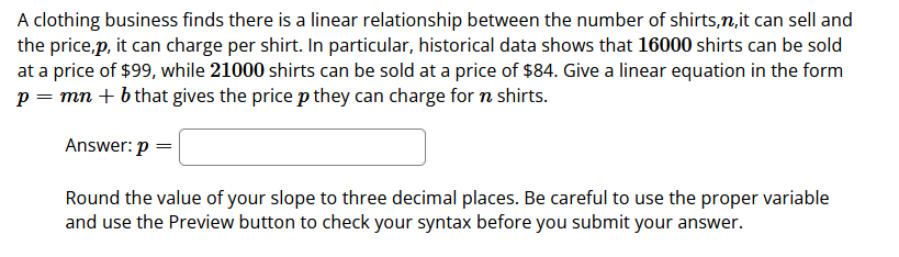 Solved A clothing business finds there is a linear | Chegg.com
