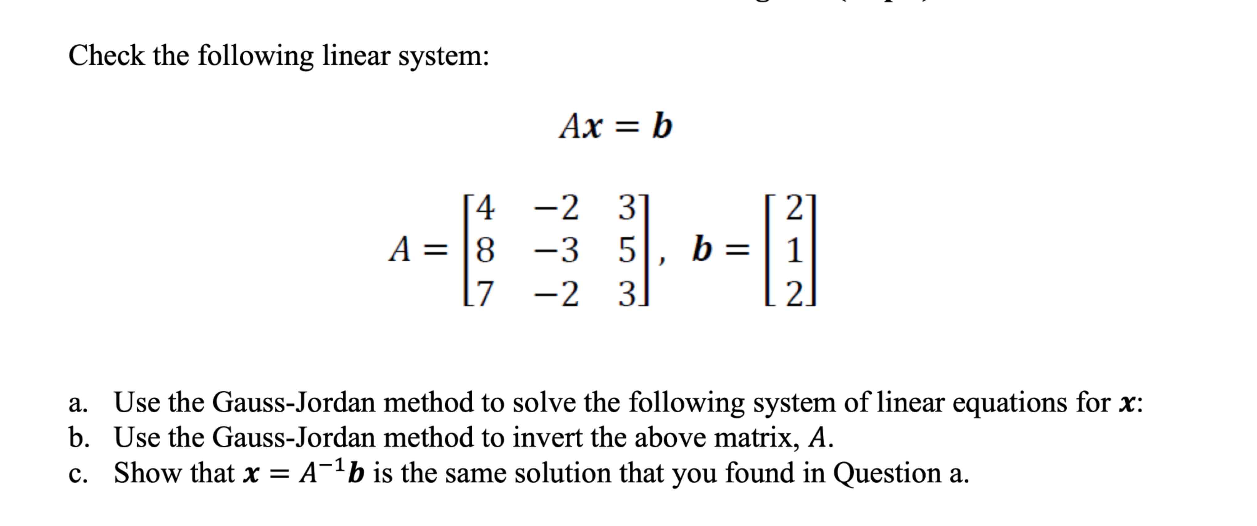 Solved Check the following linear | Chegg.com