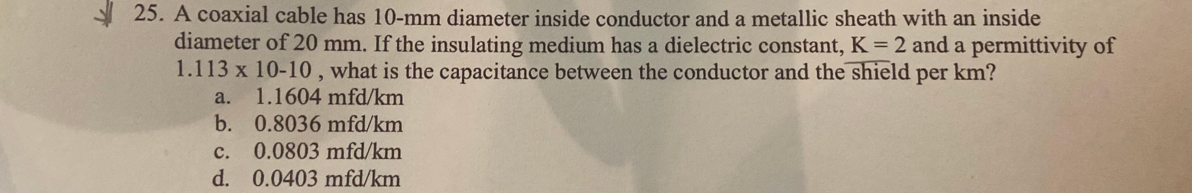 25. A coaxial cable has 10-mm diameter inside | Chegg.com