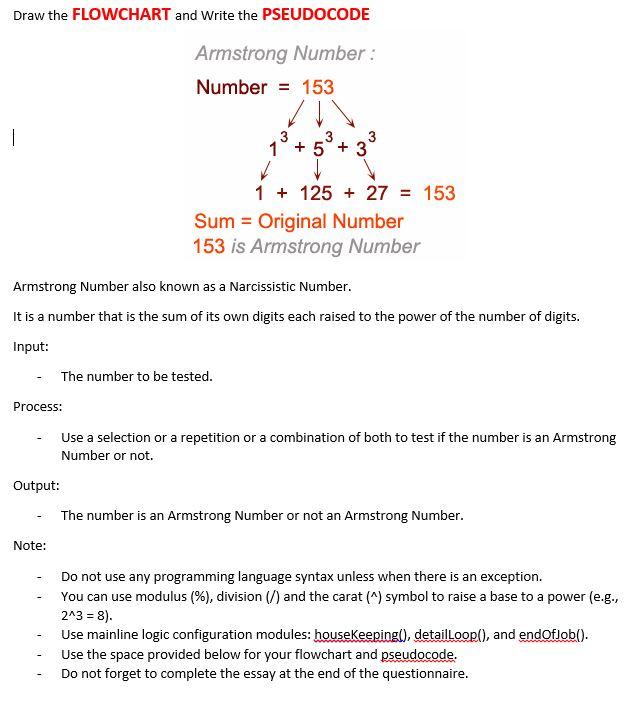 Solved Draw the FLOWCHART and Write the PSEUDOCODE Armstrong | Chegg.com