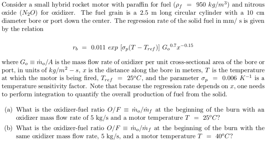 Consider a small hybrid rocket motor with paraffin | Chegg.com