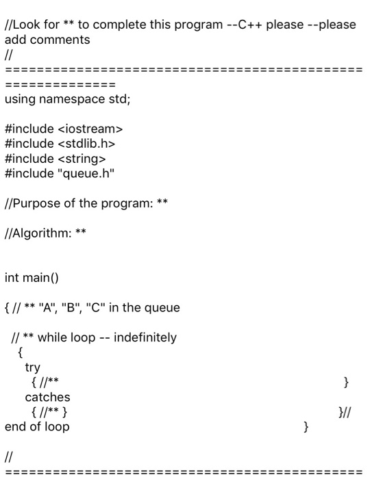 Solved //Look for** to complete this program --C+ please | Chegg.com