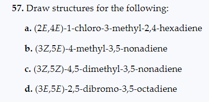 57 Draw Structures For The Following A A Chegg Com