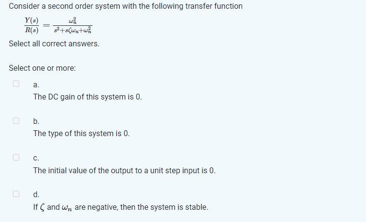 Solved Consider A Second Order System With The Following | Chegg.com