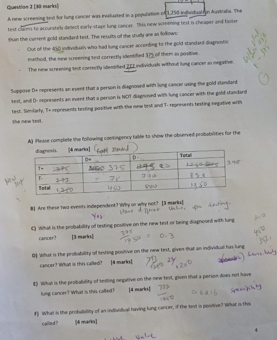 Solved Question 2 [30 marks] A new screening test for lung