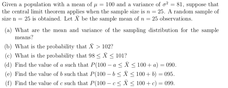Solved Given a population with a mean of u= 100 and a | Chegg.com