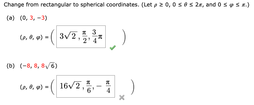 Solved Change from rectangular to spherical coordinates. | Chegg.com