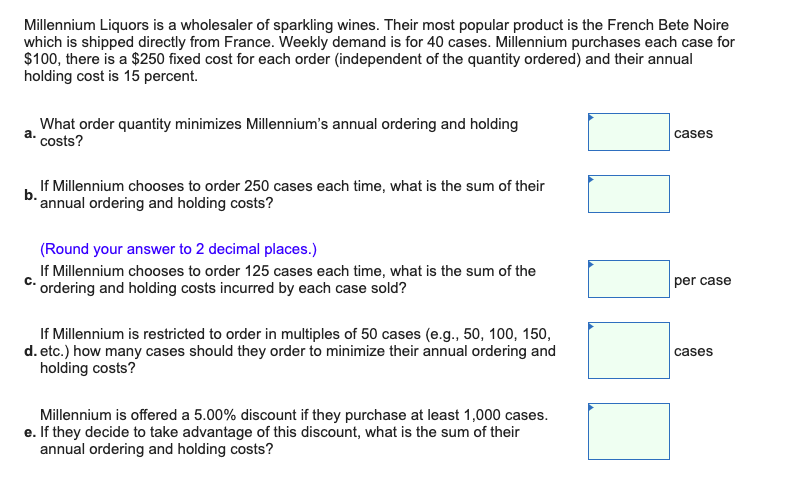 Solved Millennium Liquors is a wholesaler of sparkling