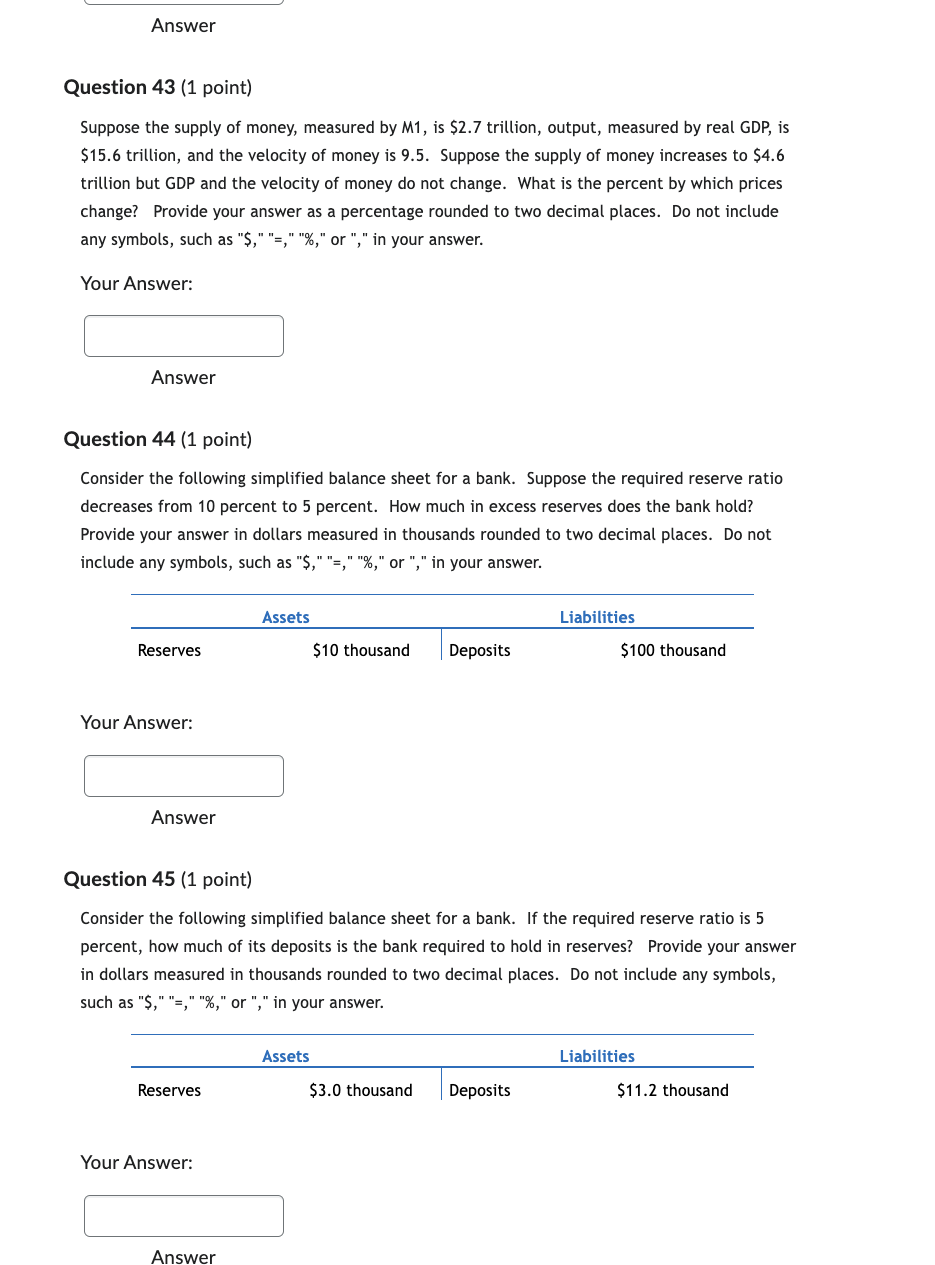 Solved Question 43 (1 Point) Suppose The Supply Of Money, | Chegg.com