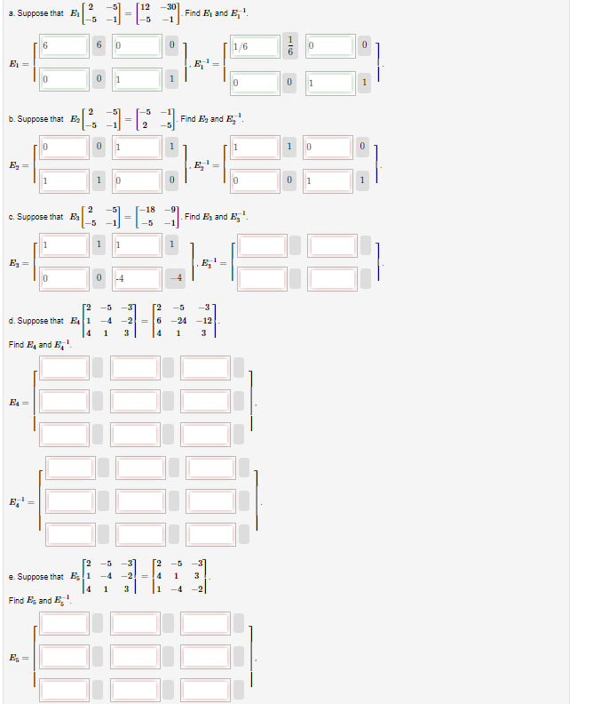 Solved a. Suppose that E1[2−5−5−1]=[12−5−30−1]. Find E1 and | Chegg.com