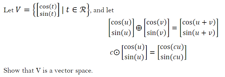 Solved Let V={[cos(t)sin(t)]∣t∈R}, and let | Chegg.com