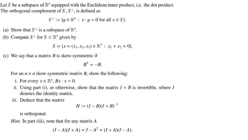 Solved Let S be a subspace of R