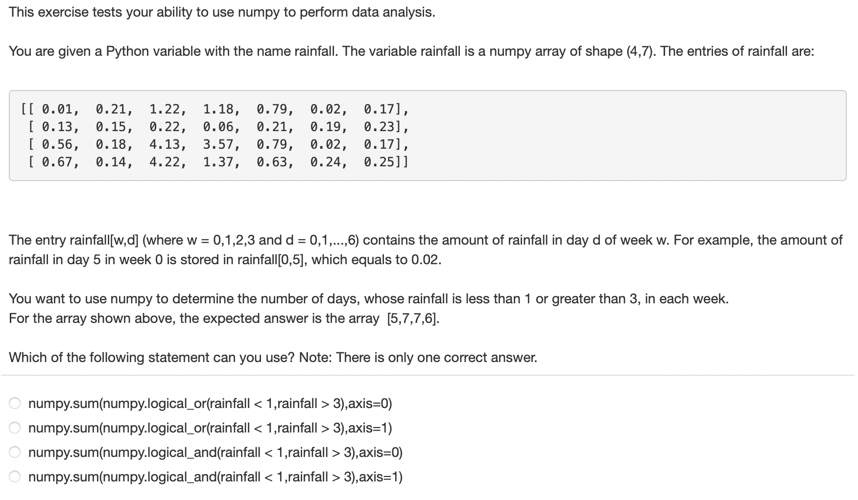 Solved This Exercise Tests Your Ability To Use Numpy To | Chegg.com